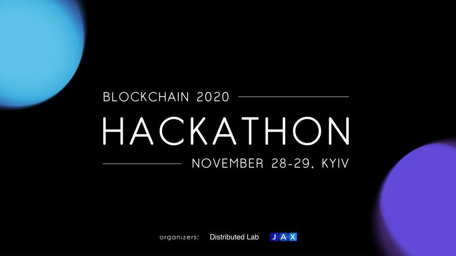28 ноября в Киеве стартует Blockchain Hackathon 2020